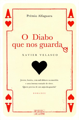 O Diabo Que Nos Guarda - VELASCO, XAVIER