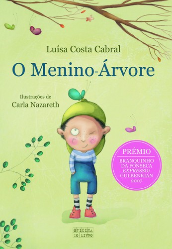 O Menino-Árvore - CABRAL, LUISA COSTA