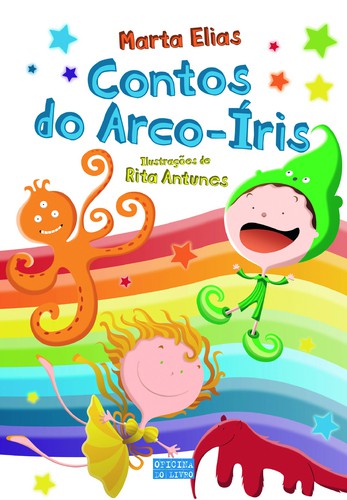 Contos Do Arco-Íris - Vários autores