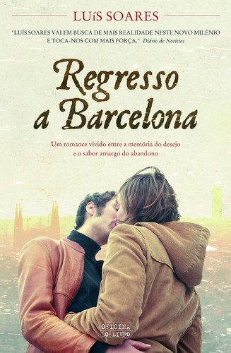 Regresso A Barcelona - SOARES, LUIS