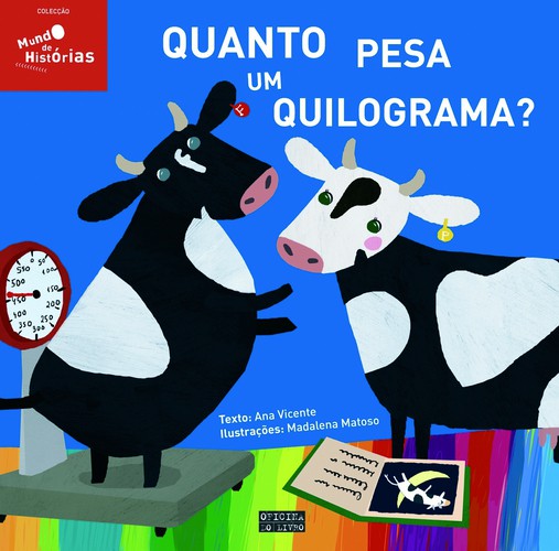 Quanto Pesa Um Quilograma? - Vários autores
