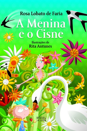 A Menina E O Cisne - Vários autores