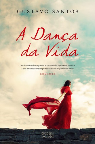 A Dança Da Vida - SANTOS, GUSTAVO