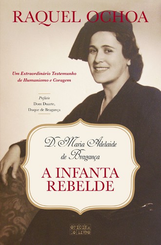 A Infanta Rebelde - OCHOA, RAQUEL