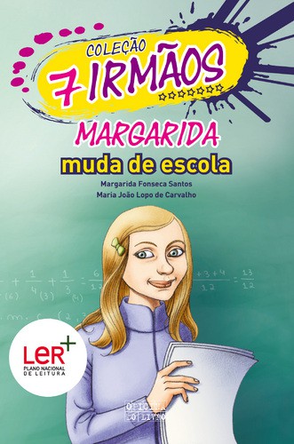 Margarida muda de escola - Vários autores