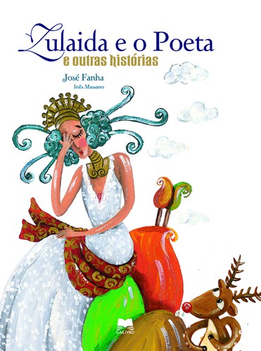 Zulaida E O Poeta E Outras Histórias - Vários autores