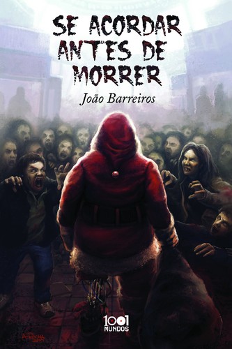 Se Acordar Antes De Morrer - BARREIROS, JOÃO