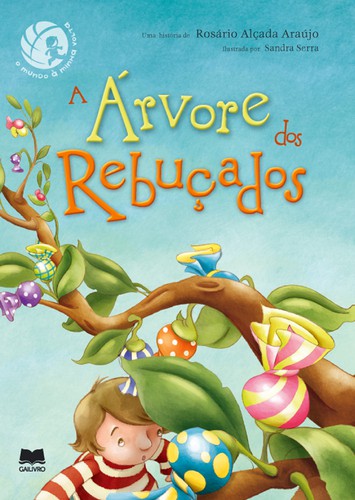 A Árvore Dos Rebuçados - ARAUJO, ROSARIO ALÇADA