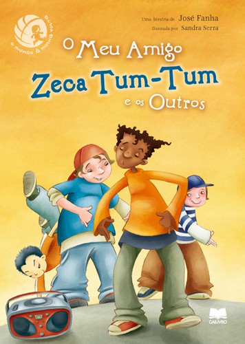 O Meu Amigo Zeca Tum - Tum - FANHA, JOSÉ