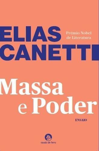 MASSA E PODER - CANETTI, ELIAS