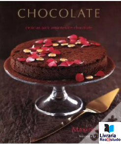 Chocolate- delícias para amantes de chocolate