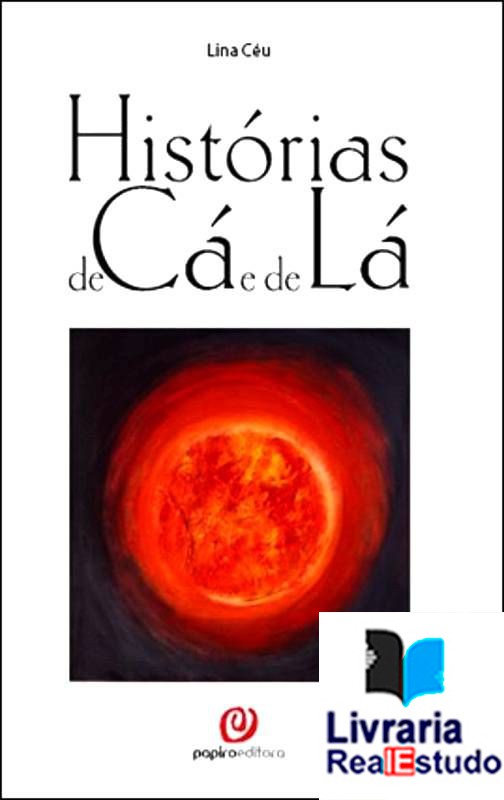 Histórias de cá e de lá