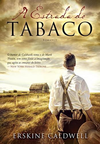 A Estrada do Tabaco - eBook - CALDWELL, ERSKINE