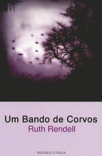 Um Bando De Corvos - RENDELL, RUTH