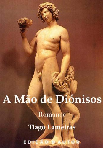 A Mão de Diónisos - eBook - LAMEIRAS, TIAGO