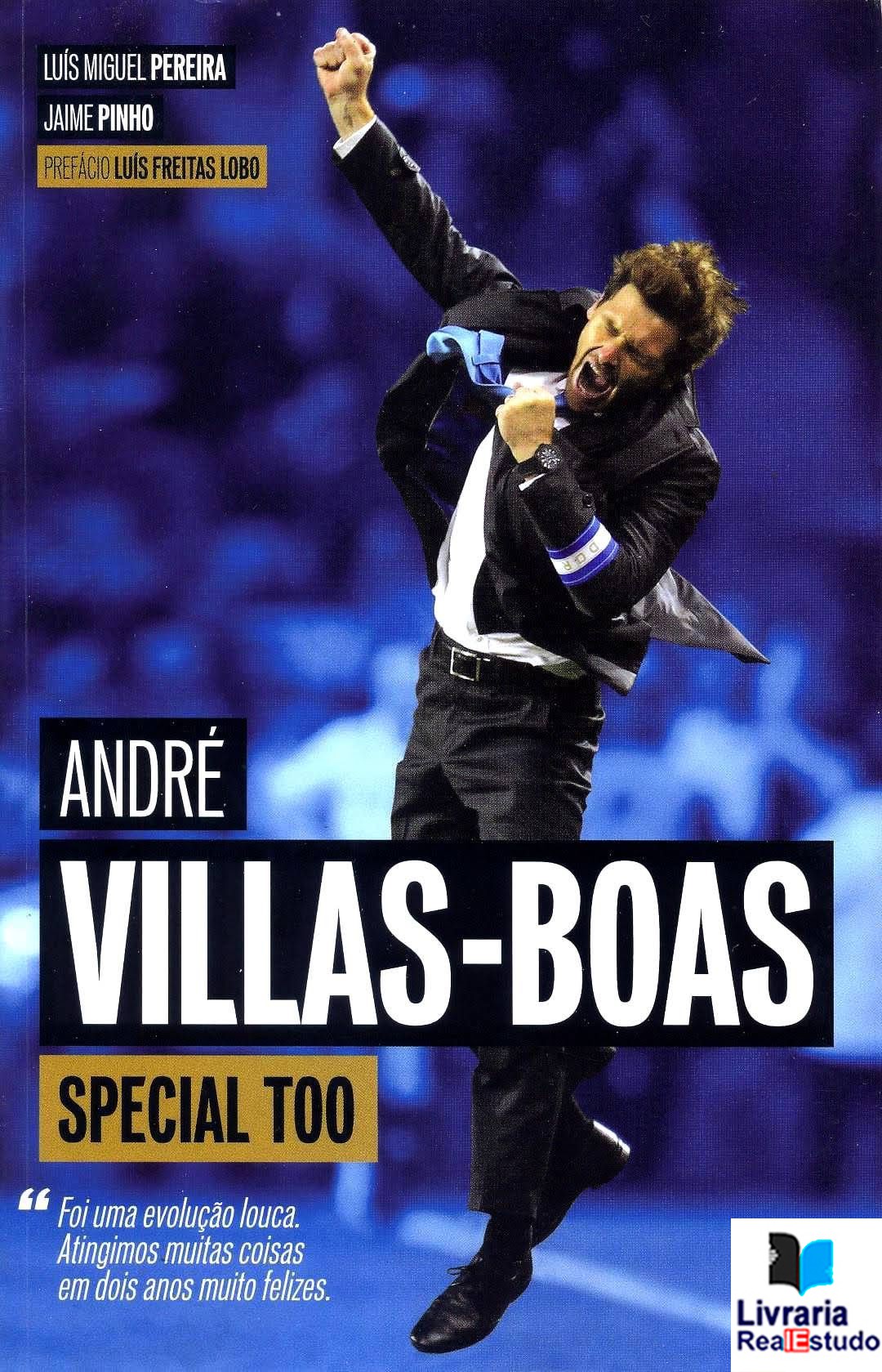 André Villas-Boas, Special Too