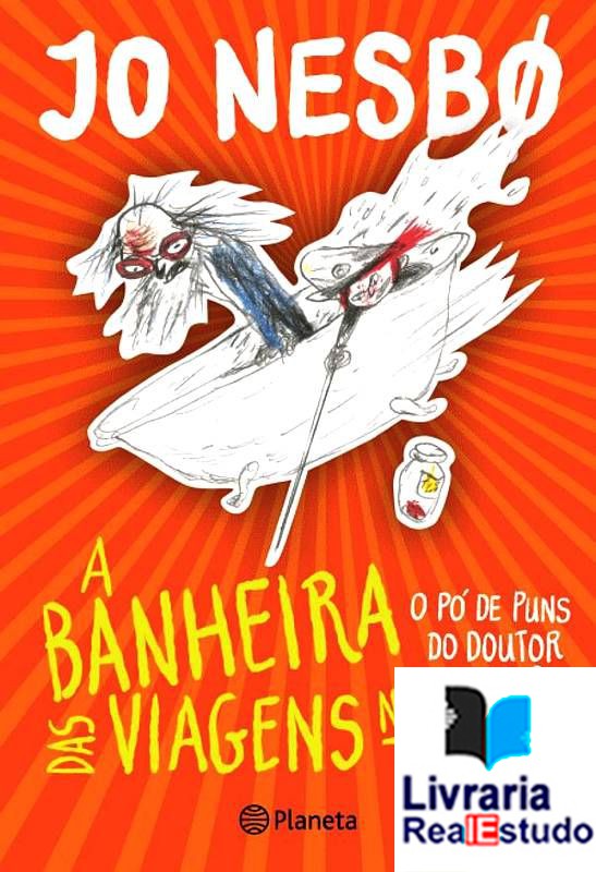 A Banheira das Viagens no Tempo - Livro II