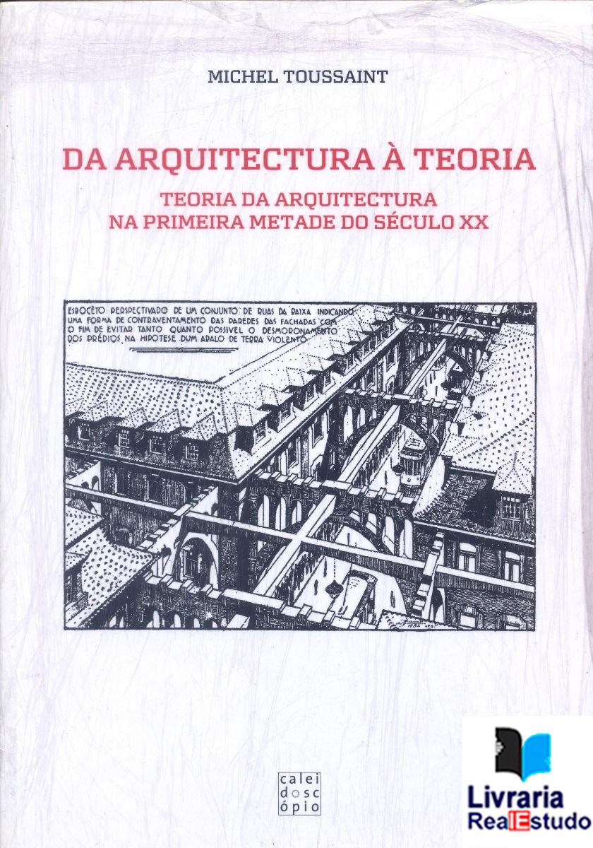 Da Arquitectura à Teoria