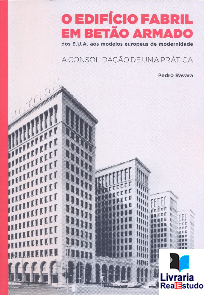 O Edifício Fabril em Betão Armado