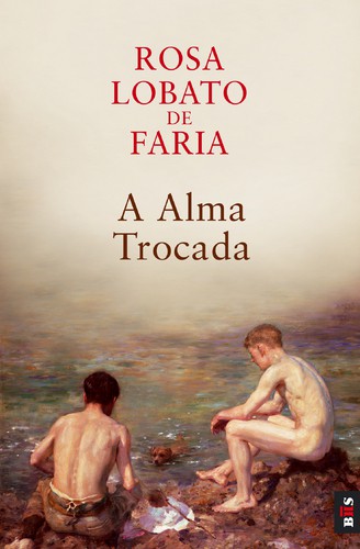 BIS - A Alma Trocada - FARIA, ROSA LOBATO DE