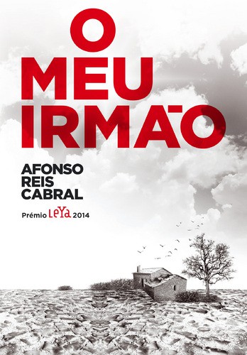 O Meu Irmão - CABRAL, AFONSO REIS
