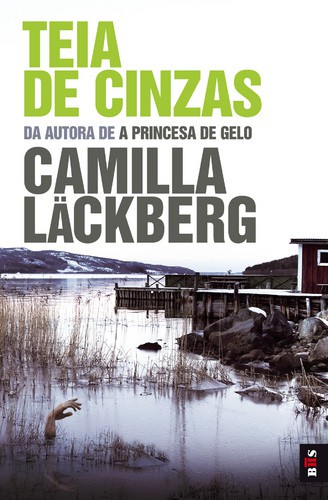 BIS - Teia de Cinzas - LÄCKBERG, CAMILLA