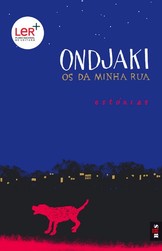 BIS - Os da Minha Rua - ONDJAKI