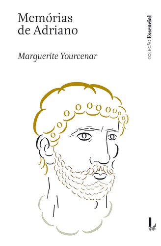 Memórias de Adriano - YOURCENAR, MARGUERITE
