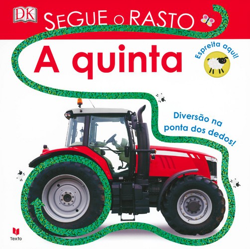 Segue o Rasto - A Quinta - DK