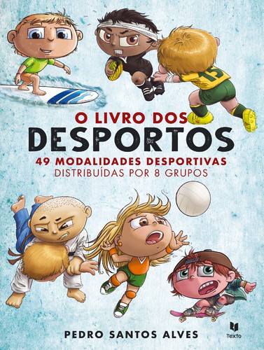 O Livro dos Desportos - ALVES, PEDRO SANTOS