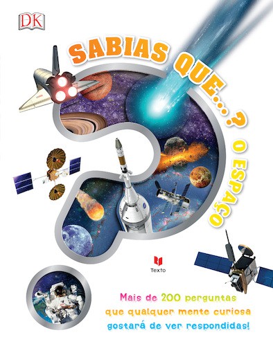 Sabias Que...? O Espaço - DK