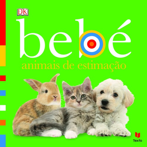 Bebé - Animais de Estimação - DK