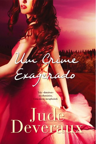 Um Crime Exagerado - DEVERAUX, JUDE