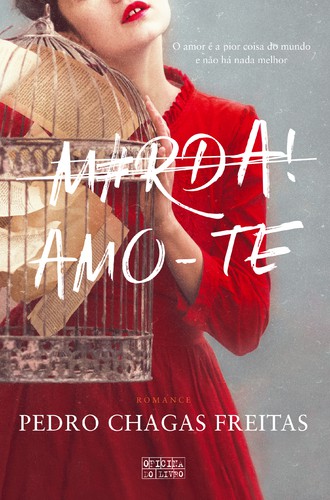 M#rda! Amo-te - FREITAS, PEDRO CHAGAS