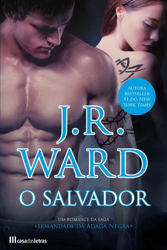O Salvador - WARD, J. R.