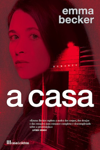 A Casa - BECKER, EMMA