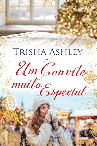 Um Convite Muito Especial - ASHLEY, TRISHA
