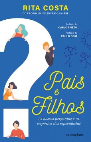 Pais e Filhos - As nossas perguntas - GOMES, RITA COSTA