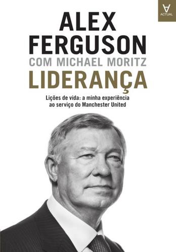Liderança  eBook - FERGUSON, ALEX & MORITZ, MICHAEL