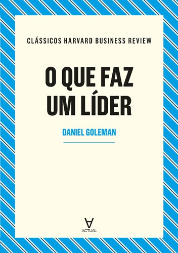 O que faz um lider? - eBook - GOLEMAN, DANIEL
