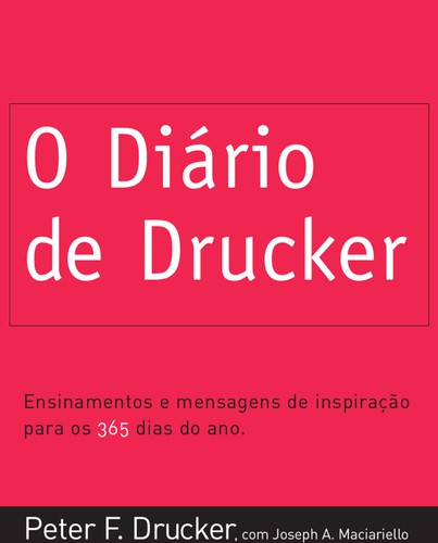 O Diário de Drucker - eBook - DRUCKER, PETER F.