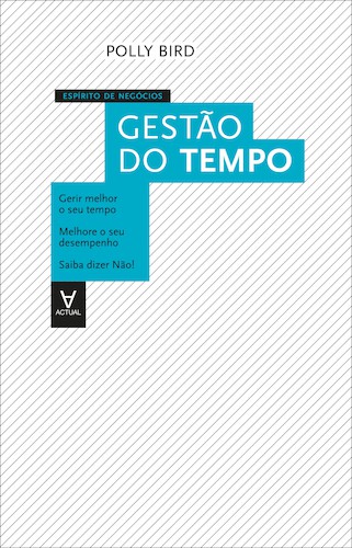 Gestão do Tempo - eBook - BIRD, POLLY