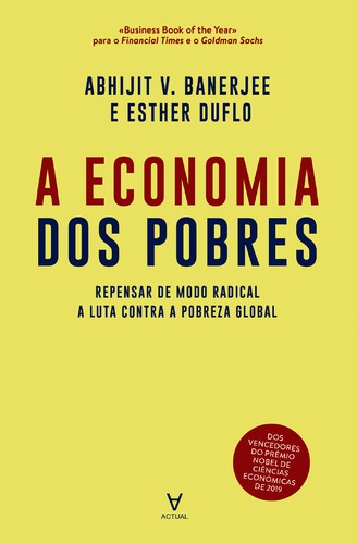 A Economia dos Pobres - eBook - BANERJEE, ABHIJIT V.& DUFLO, ESTHER