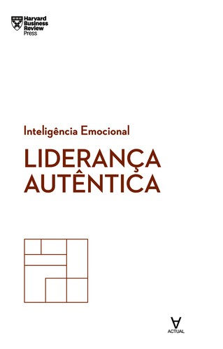 Liderança Autêntica - eBook - IBARRA, HERMINIA