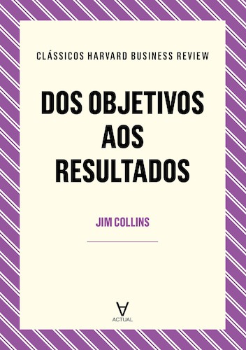 Dos Objetivos aos Resultados - eBook - COLLINS, JOM