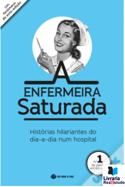 A Enfermeira Saturada