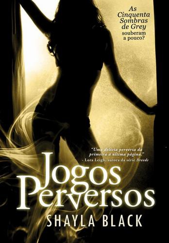 Jogos Perversos - eBook - BLACK, SHAYLA
