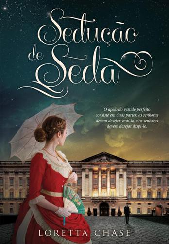 Sedução de Seda - eBook - CHASE, LORETTA