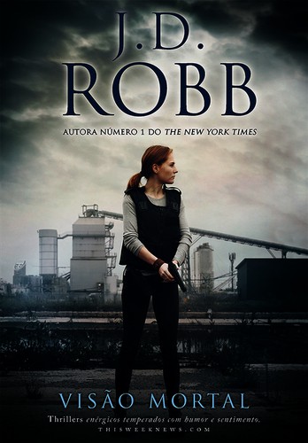 Visão Mortal - eBook - ROBB, J.D.