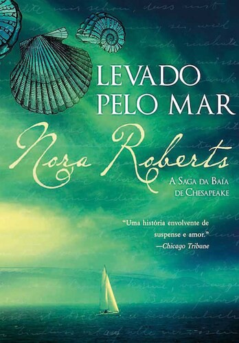 Levado pelo Mar - eBook - ROBERTS, NORA